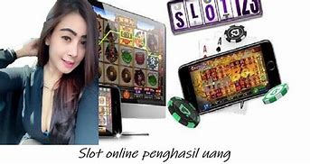 Game Slot Apa Saja Yang Menghasilkan Uang